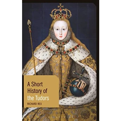 Afbeelding van Short Histories A History of the Tudors