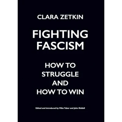 Afbeelding van Fighting Fascism: How to Struggle and Win