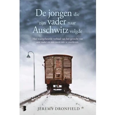 Afbeelding van De jongen die zijn vader naar Auschwitz volgde