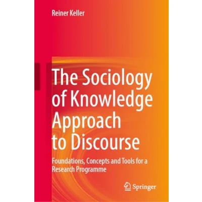 Afbeelding van The Sociology of Knowledge Approach to Discourse