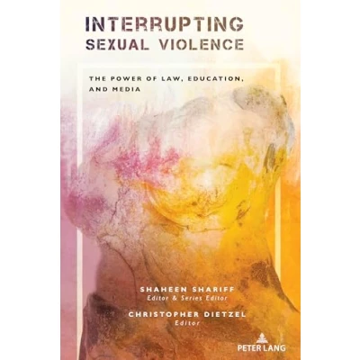 Afbeelding van Confronting Systemic Omissions and Impacts in Educational Policy Interrupting Sexual Violence