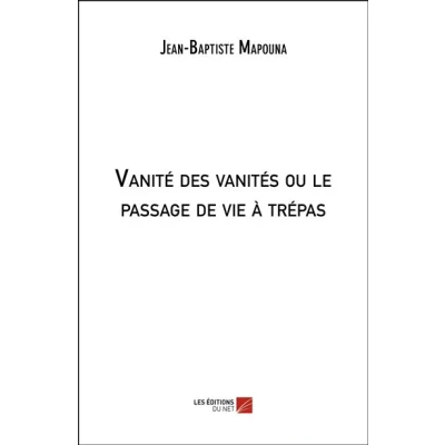 Image de Vanite des vanites ou le passage de vie a trepas