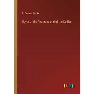 Afbeelding van Egypt of the Pharaohs and Kedivé