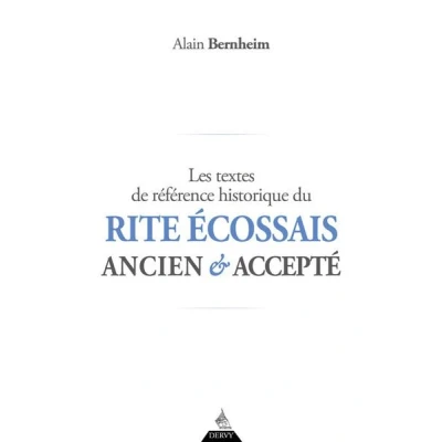 Image de Les textes de référence historique du Rite Écossais Ancien et Accepté