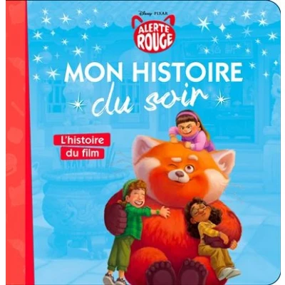 Image de ALERTE ROUGE Mon histoire du soir L&#039;histoire film Disney Pixar