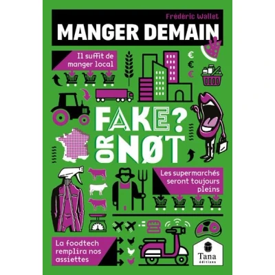 Image de Fake or not Manger demain