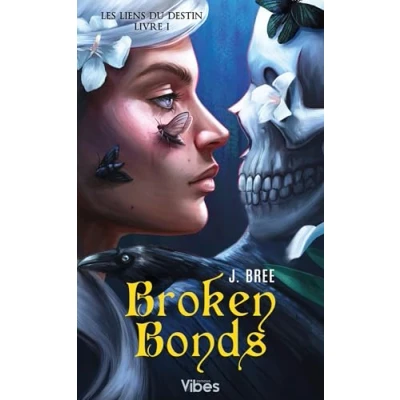 Afbeelding van LES LIENS DU DESTIN,1:BROKEN BONDS