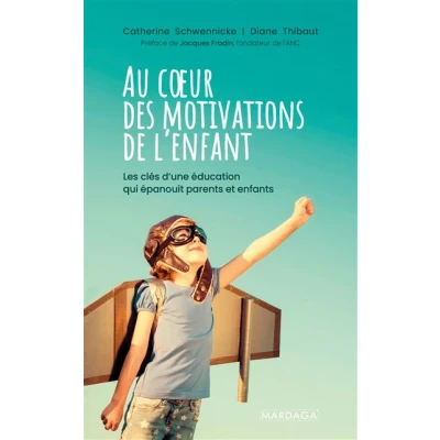 Image de Au coeur des motivations de l&#039;enfant