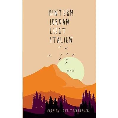 Afbeelding van Hinterm Jordan liegt Italien