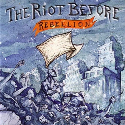 Afbeelding van Riot Before Rebellion (CD)