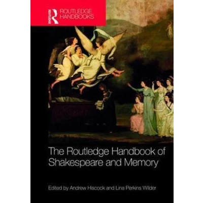 Afbeelding van The Routledge Handbook of Shakespeare and Memory