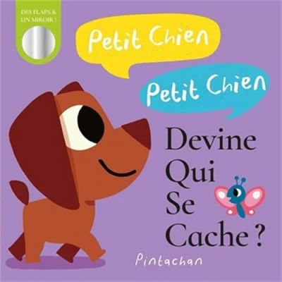 Afbeelding van PETIT CHIEN CHIEN, DEVINE QUI SE CACHE ?