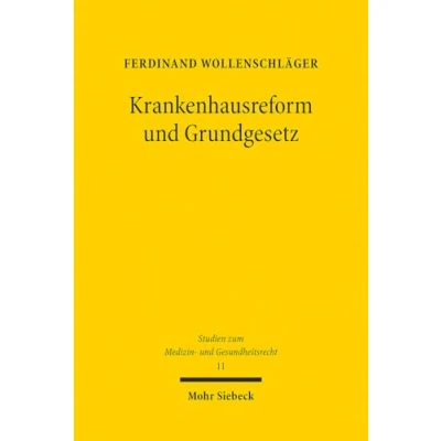 Afbeelding van Studien zum Medizin und Gesundheitsrecht Krankenhausreform Grundgesetz