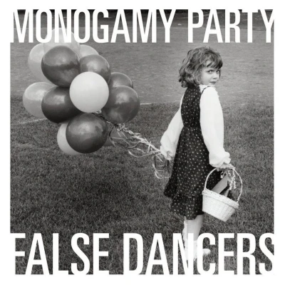 Afbeelding van Monogamy Party False Dancers (LP)