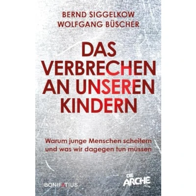 Afbeelding van Das Verbrechen an unseren Kindern