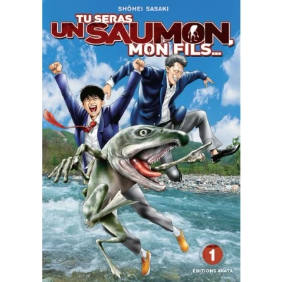 Image de Tu seras un saumon, mon fils tome 1
