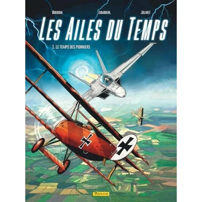 Afbeelding van LES AILES DU TEMPS,01:LE TEMPS DES PIONNIERS