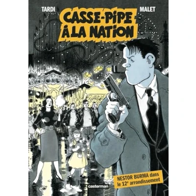 Afbeelding van NESTOR BURMA,03:CASSE PIPE A LA NATION
