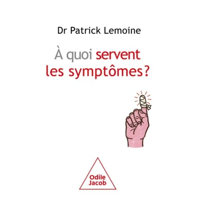 Image de A quoi servent les symptômes ?