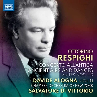 Afbeelding van Davide Alogna Chamber Orchestra Of New York Sa Respighi: Concerto All&#039;antica Ancient Airs And Dances Suit (CD)