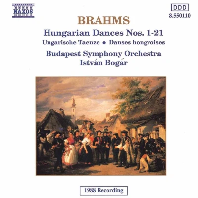 Afbeelding van Budapest Symphony Orchestra, István Bogár Brahms: Hungarian Dances Nos. 1 21 (CD)