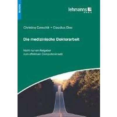 Afbeelding van Die medizinische Doktorarbeit