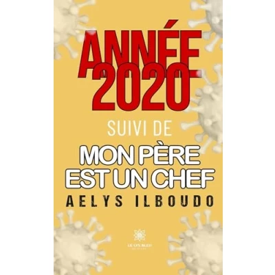 Afbeelding van Année 2020 suivi de mon père est un chef