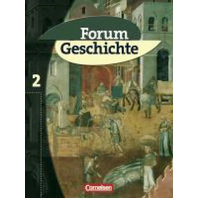 Afbeelding van Forum Geschichte 2. Schülerbuch