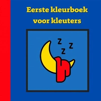 Image de Eerste kleurboek voor kleuters :: Bedtijd