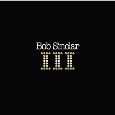 Afbeelding van Bob Sinclar Iii (2 LPs)