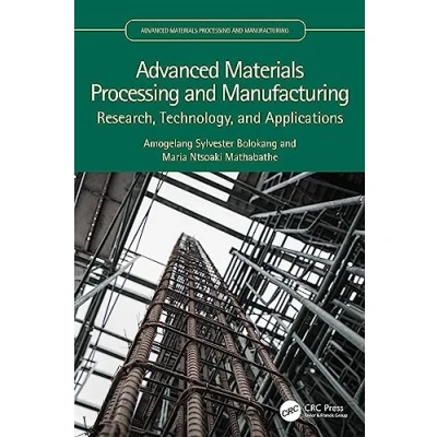 Afbeelding van Advanced Materials Processing and Manufacturing