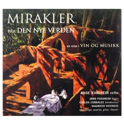 Afbeelding van Aage Kvalbein Mirakler Fra Den Nye Verden (CD)