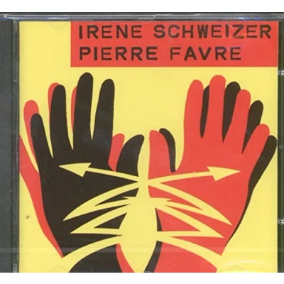 Afbeelding van Irène Schweizer &amp; Pierre Favre (CD)