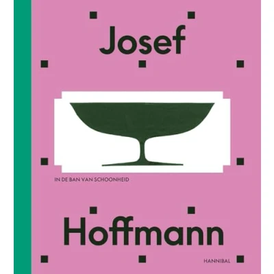 Afbeelding van Josef Hoffmann Beyond beauty and modernity