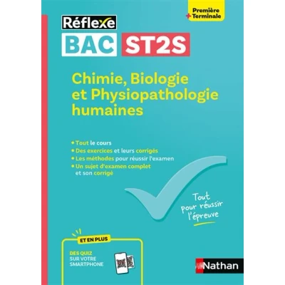 Image de Guide Bac ST2S Spécialité Chimie, Biologie et Physiopathologies humaines 1re/ Tle Réflexe N 7