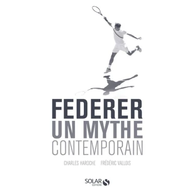 Image de Federer Un mythe contemporain
