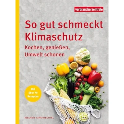 Afbeelding van So gut schmeckt Klimaschutz