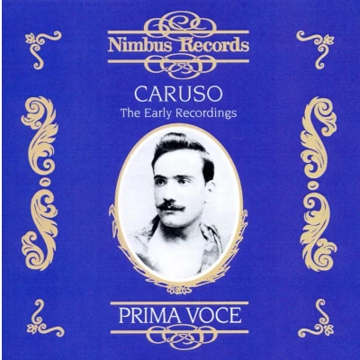 Afbeelding van Caruso The Early Recordings (CD)