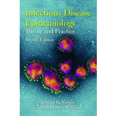 Afbeelding van Infectious Disease Epidemiology: Theory And Practice