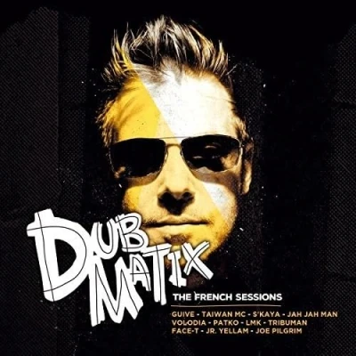Afbeelding van Dubmatix The French Sessions (CD)