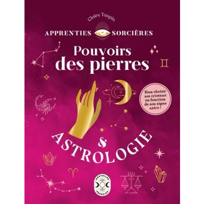 Image de Apprenties sorcières : pouvoirs des pierres et astrologie