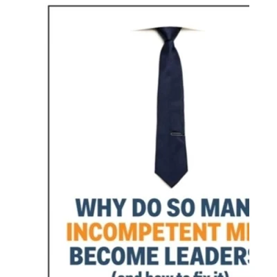 Image de Why Do So Many Incompetent Men Become Leaders