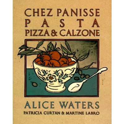 Afbeelding van Chez Panisse Pasta Pizza &amp; Calzone