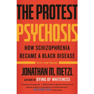 Afbeelding van The Protest Psychosis