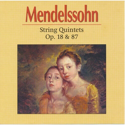 Afbeelding van Mendelssohn String Quintets Op. 18 &amp; 87