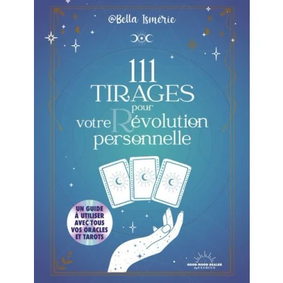 Image de 111 tirages pour votre r/évolution personnelle