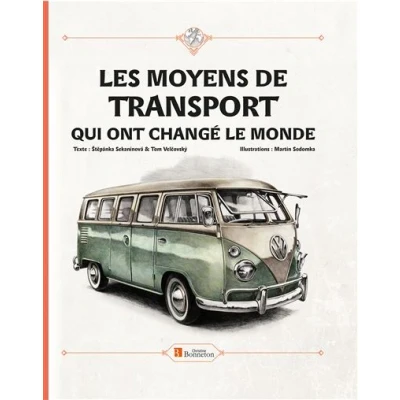 Image de Les moyens de transport qui ont change le monde