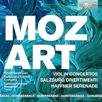 Afbeelding van Kristóf Baráti Mozart: Violin Concertos, Salzburg Divertimenti, Haffner Serenade (5 CD)