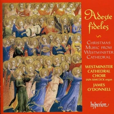 Afbeelding van Westminster Cathedral Choir Adeste Fideles (CD)