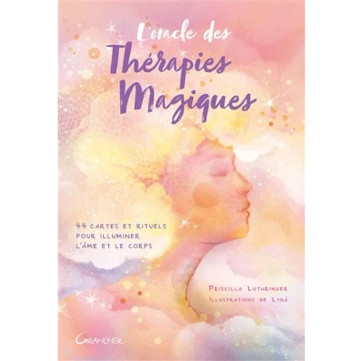 Image de L&#039;Oracle des Thérapies Magiques 44 cartes et rituels pour illuminer l&#039;âme le corps Coffret